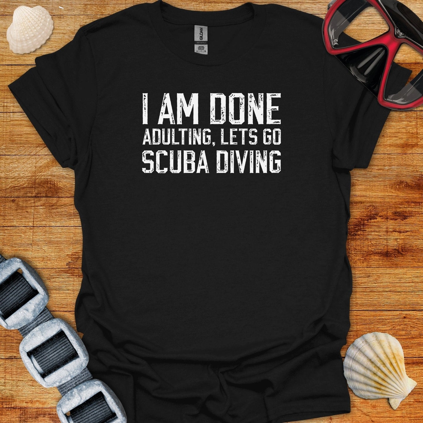 T-Shirt Black / S I Am Done Adulting T-Shirt