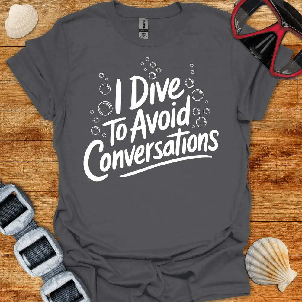 T-Shirt Charcoal / S Avoid Conversations T-Shirt
