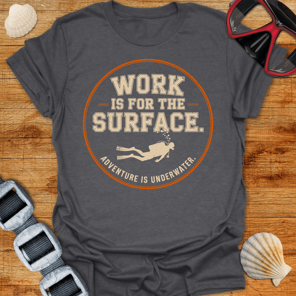 T-Shirt Dark Heather / S Adventure Is Underwater T-Shirt