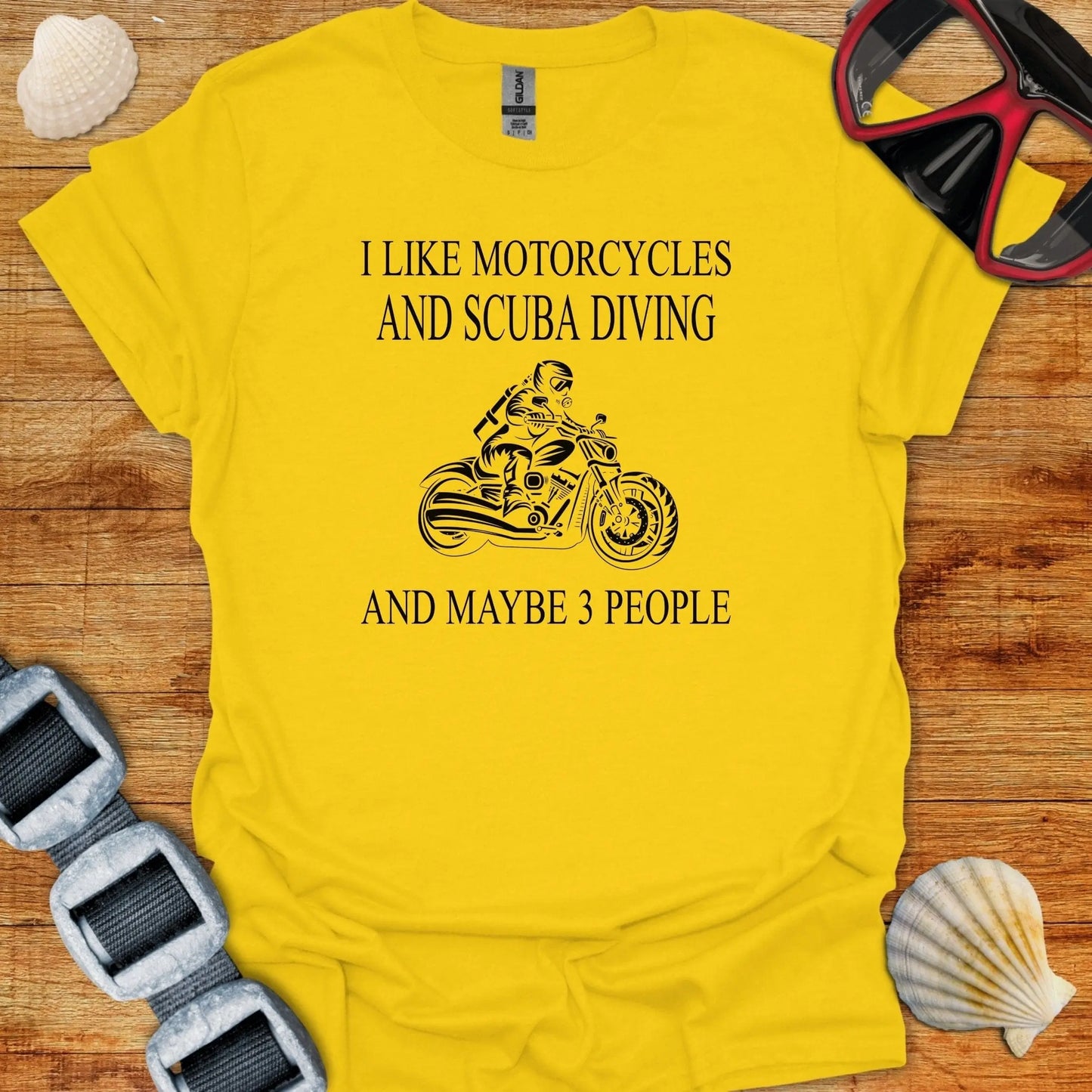 T-Shirt I Like Motorcycles & Scuba Diving