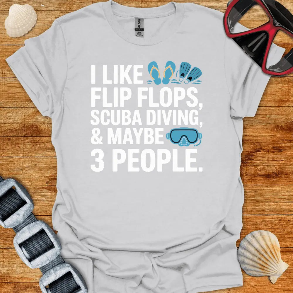 T-Shirt Ice Grey / S I Like Flipflops T-Shirt