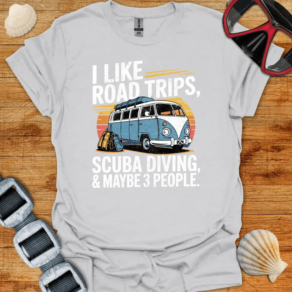 T-Shirt Ice Grey / S I Like Road Trips T-Shirt