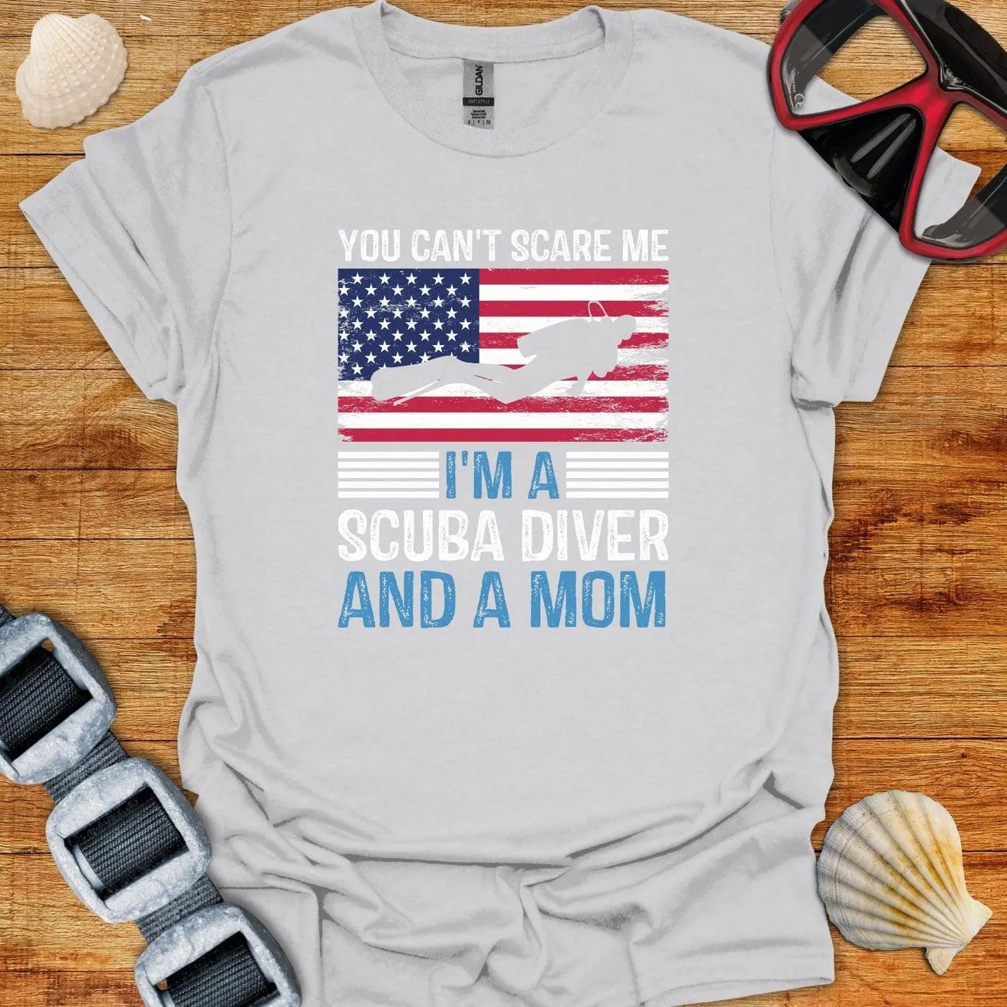 T-Shirt Ice Grey / S You Cant Scare Me I am A Diver and a Mom