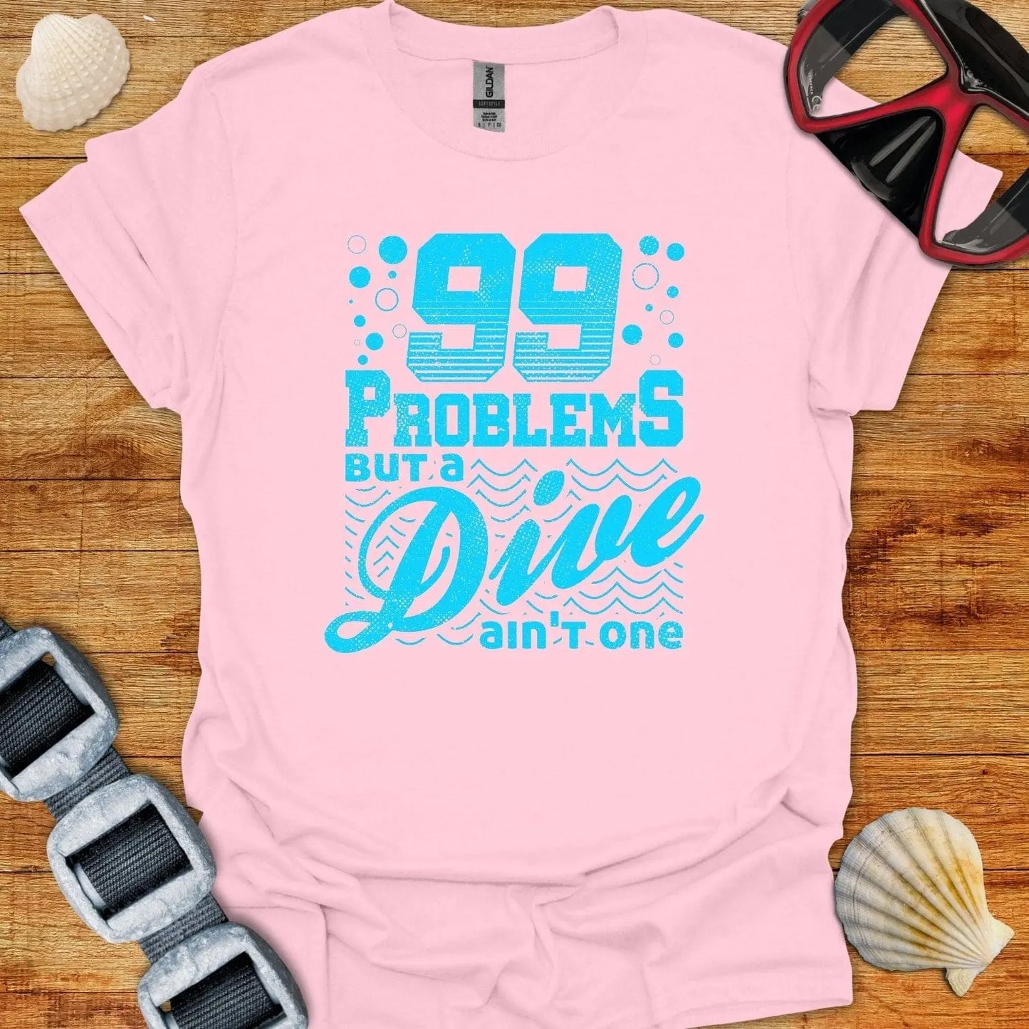 T-Shirt Light Pink / S 99 Problems T-Shirt
