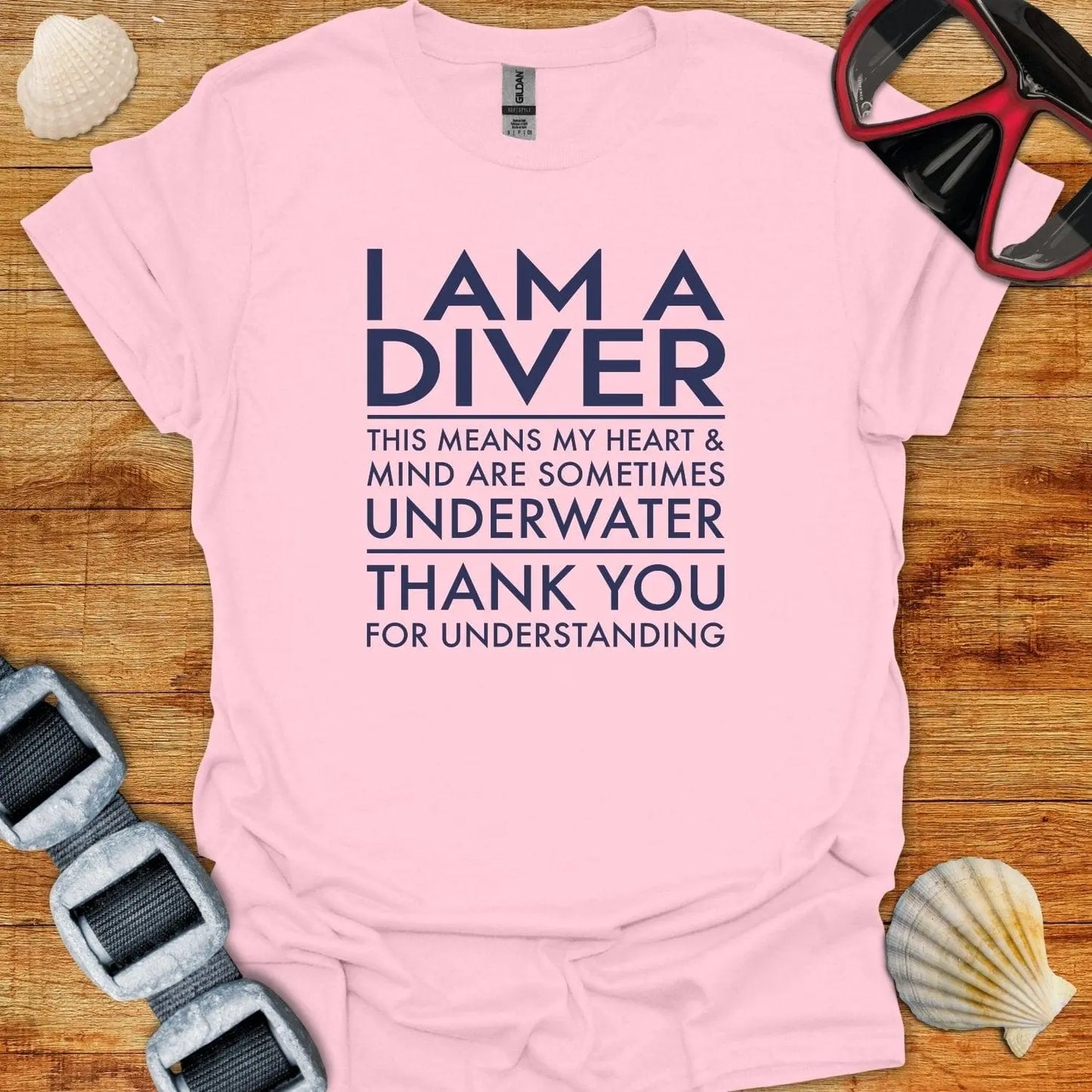 T-Shirt Light Pink / S I am a Diver