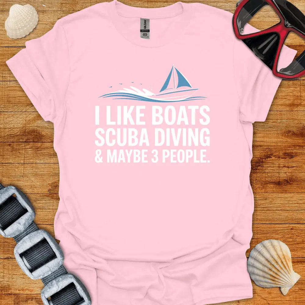 T-Shirt Light Pink / S I Like Boats T-Shirt