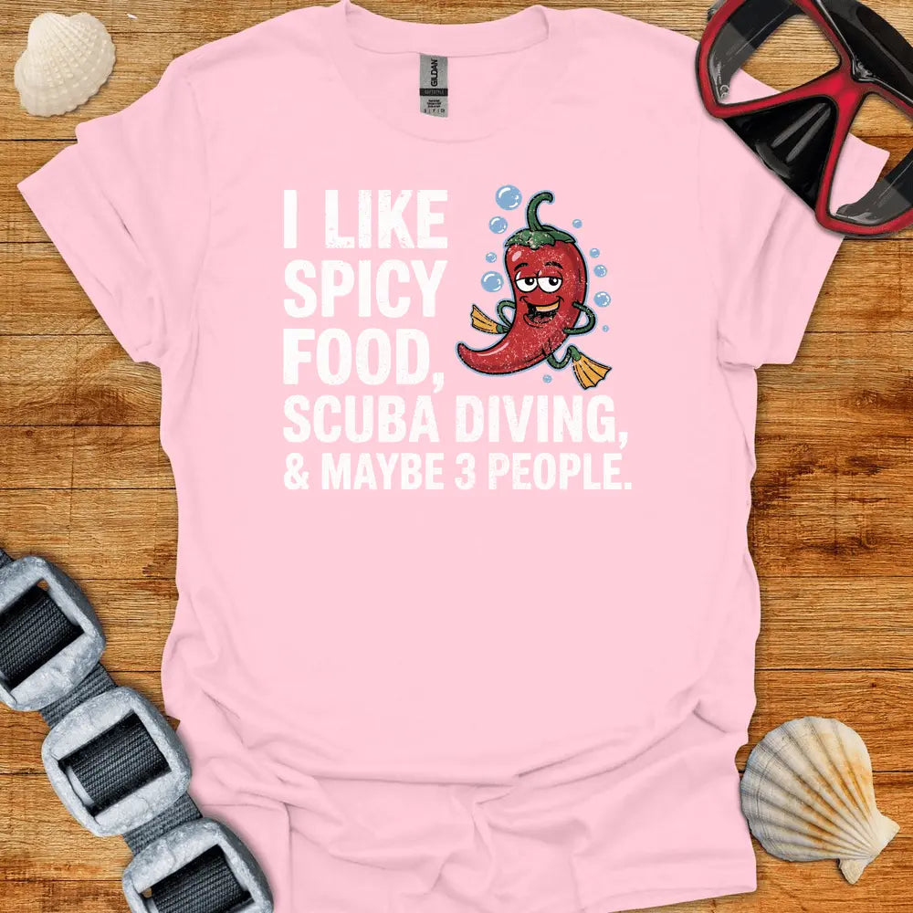 T-Shirt Light Pink / S I Like Spicy Food T-Shirt