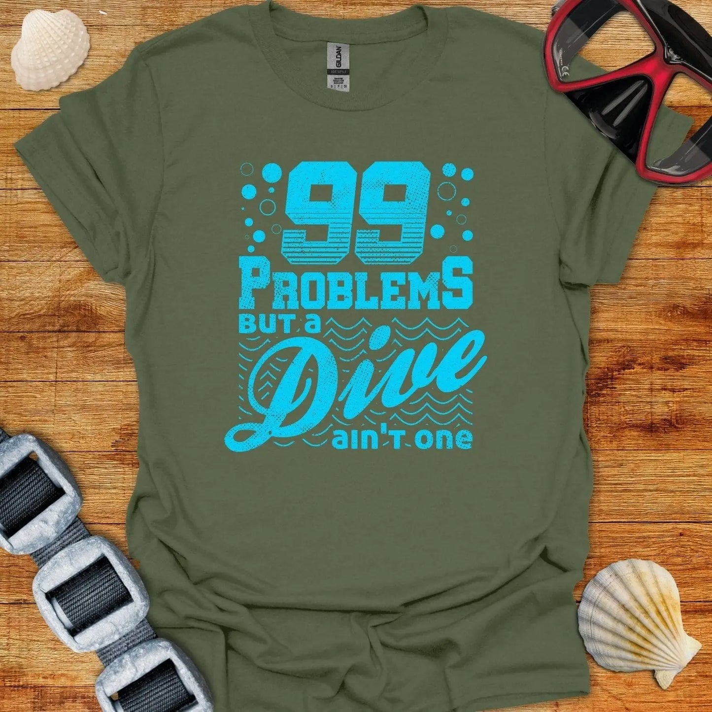 T-Shirt Military Green / S 99 Problems T-Shirt