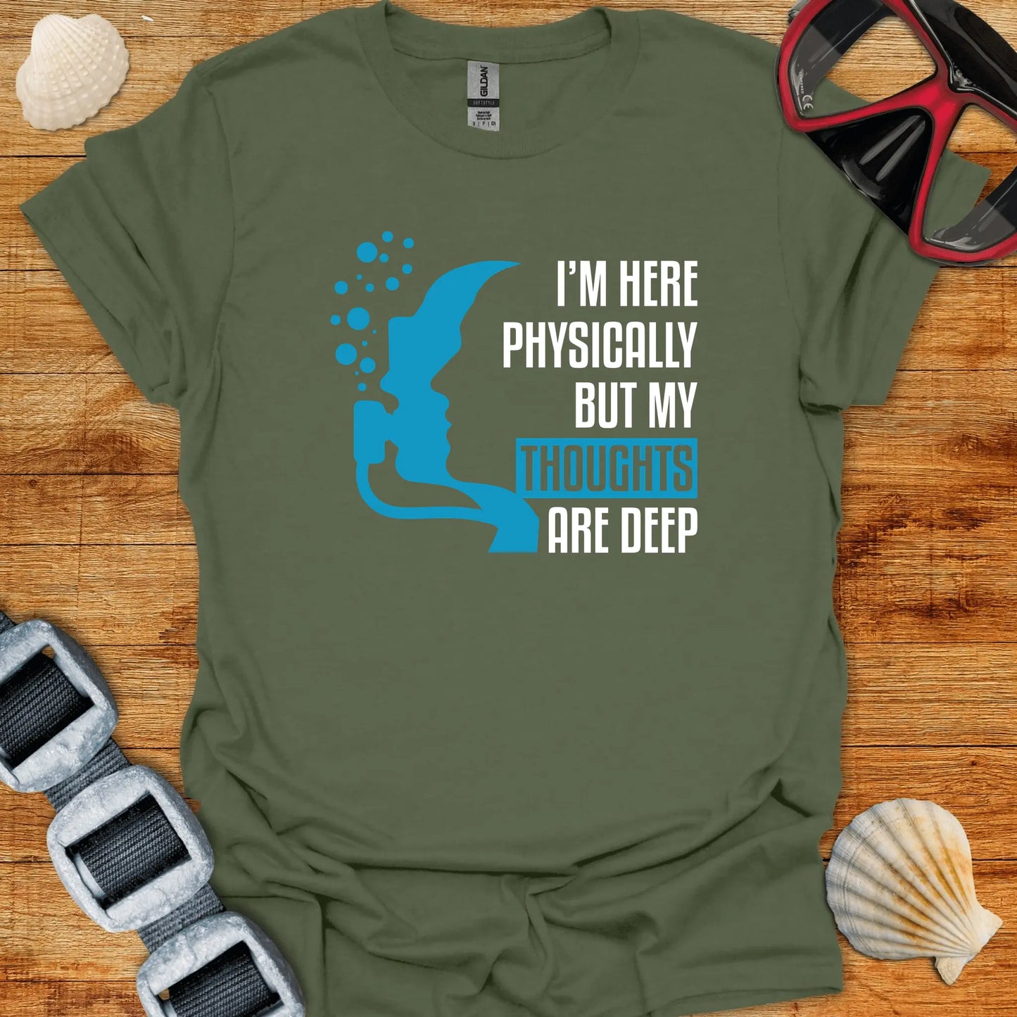 T-Shirt Military Green / S Deep Thoughts T-Shirt