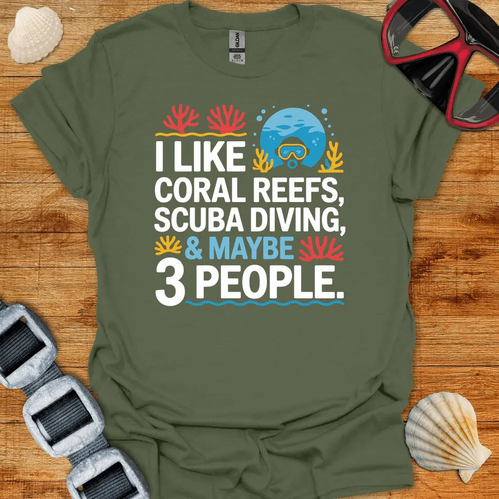 T-Shirt Military Green / S I Like Coral T-Shirt