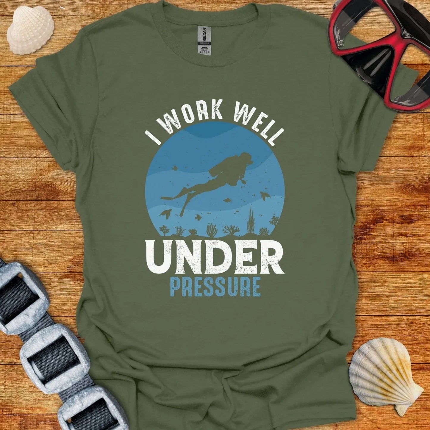 T-Shirt Military Green / S I Work Well Under Pressure
