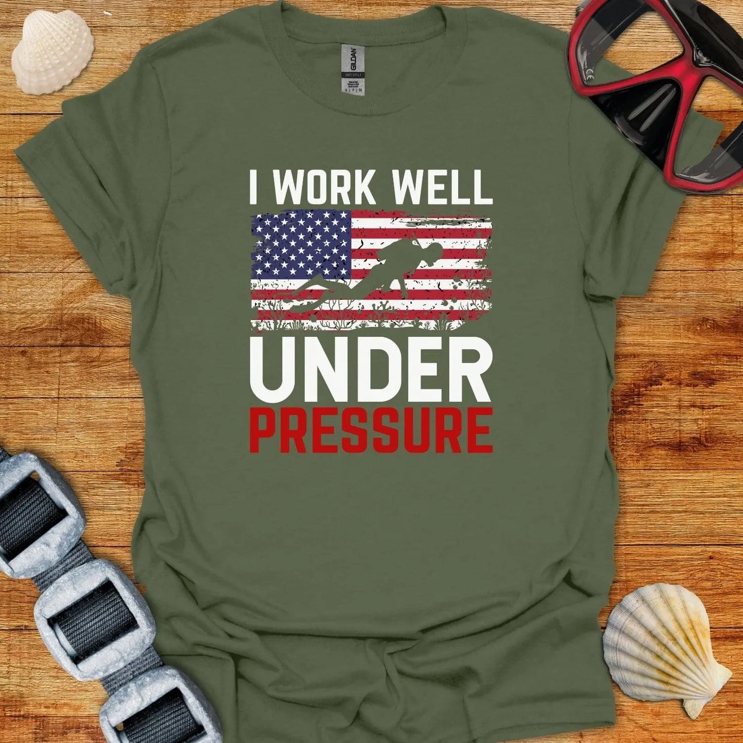 T-Shirt Military Green / S I Work Well Under Pressure