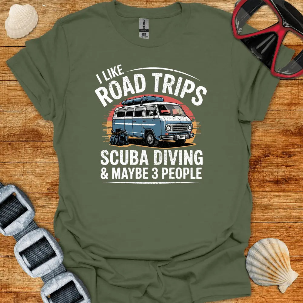 T-Shirt Military Green / S Like Road Trips T-Shirt