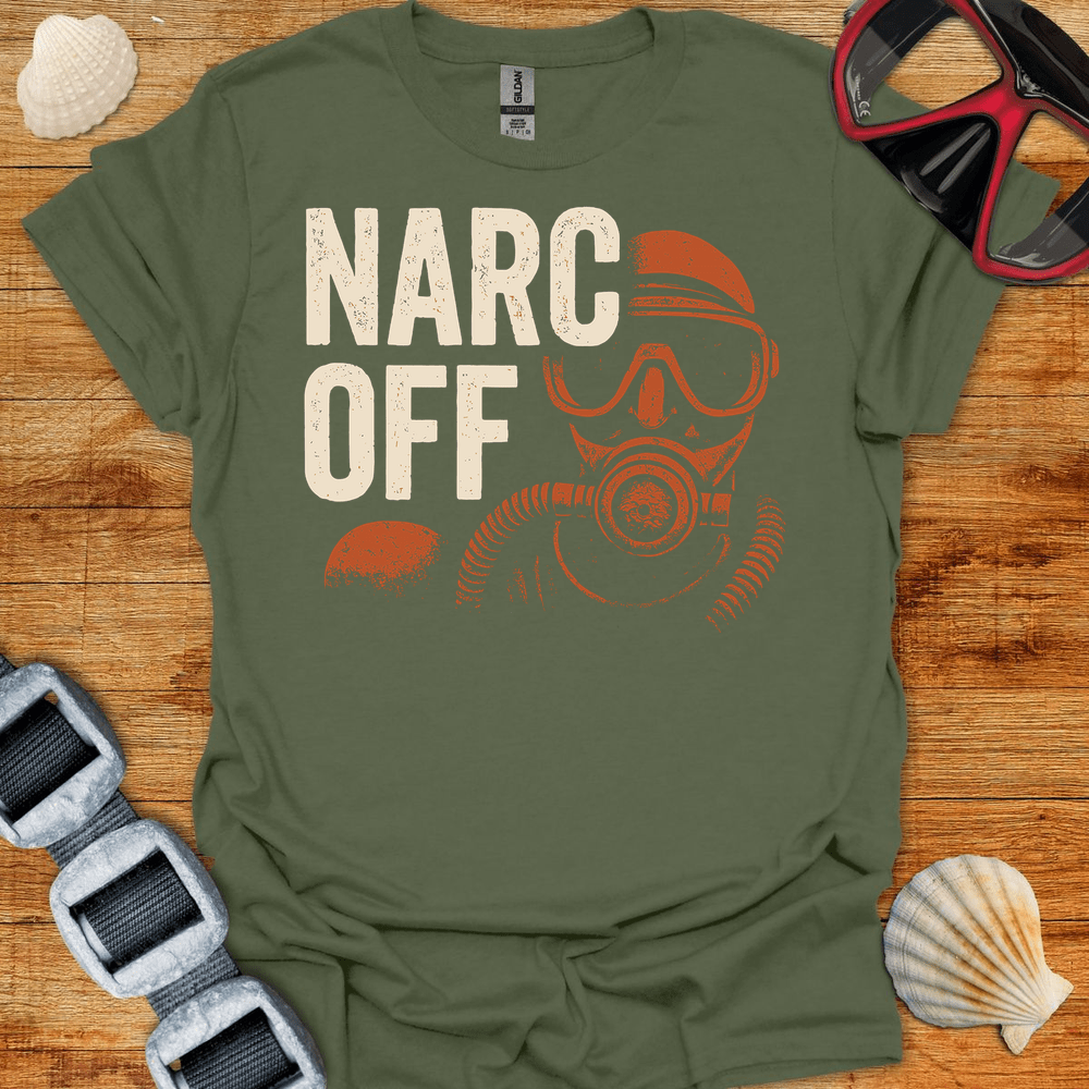 T-Shirt Military Green / S Narc Off T-Shirt