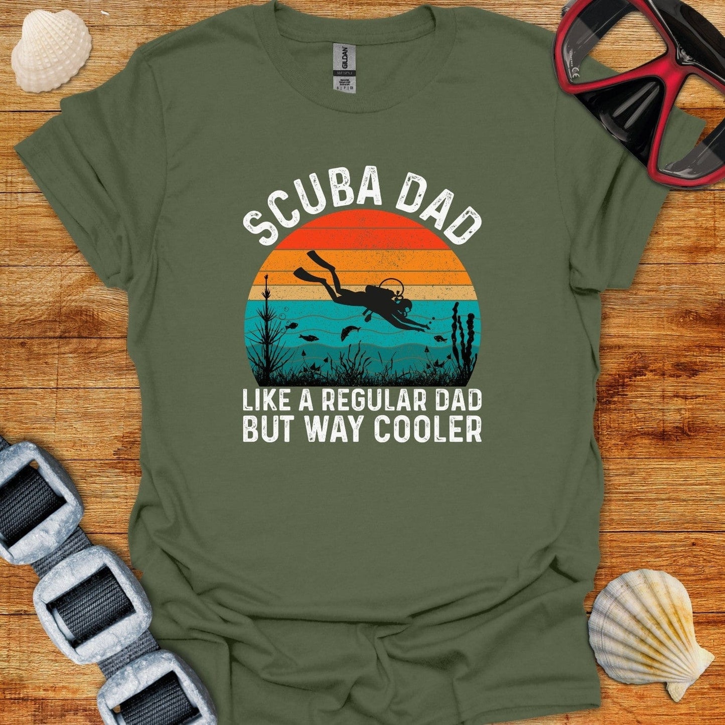 T-Shirt Military Green / S Scuba Dad Way Cooler