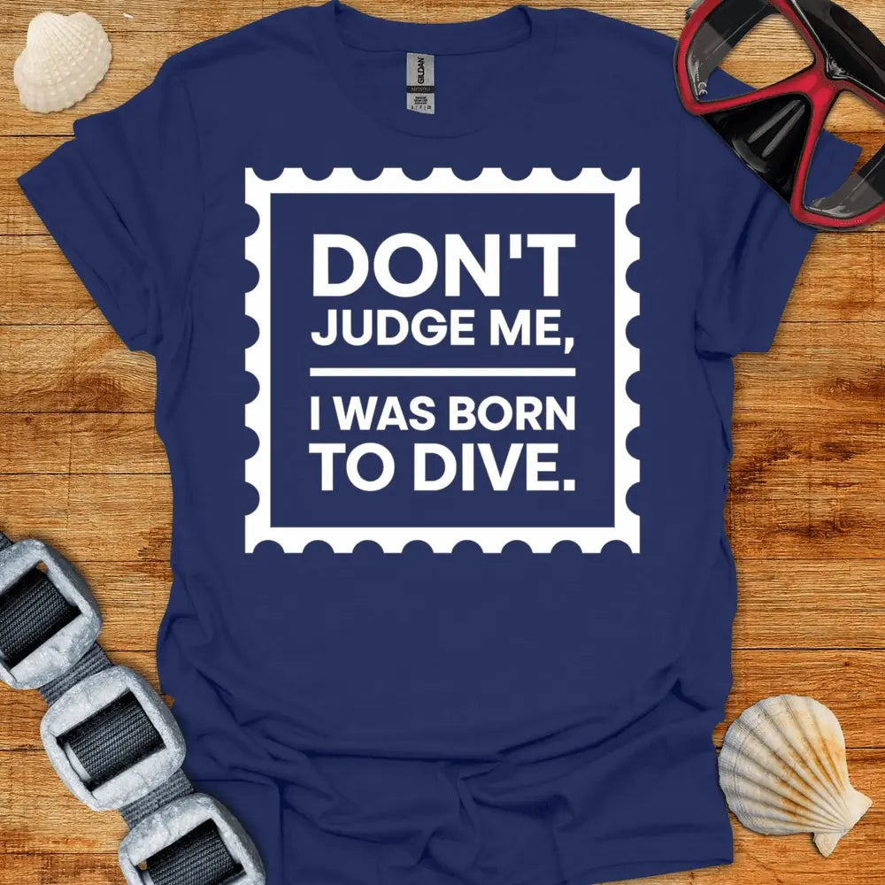 T-Shirt Navy / S Born To Dive T-Shirt
