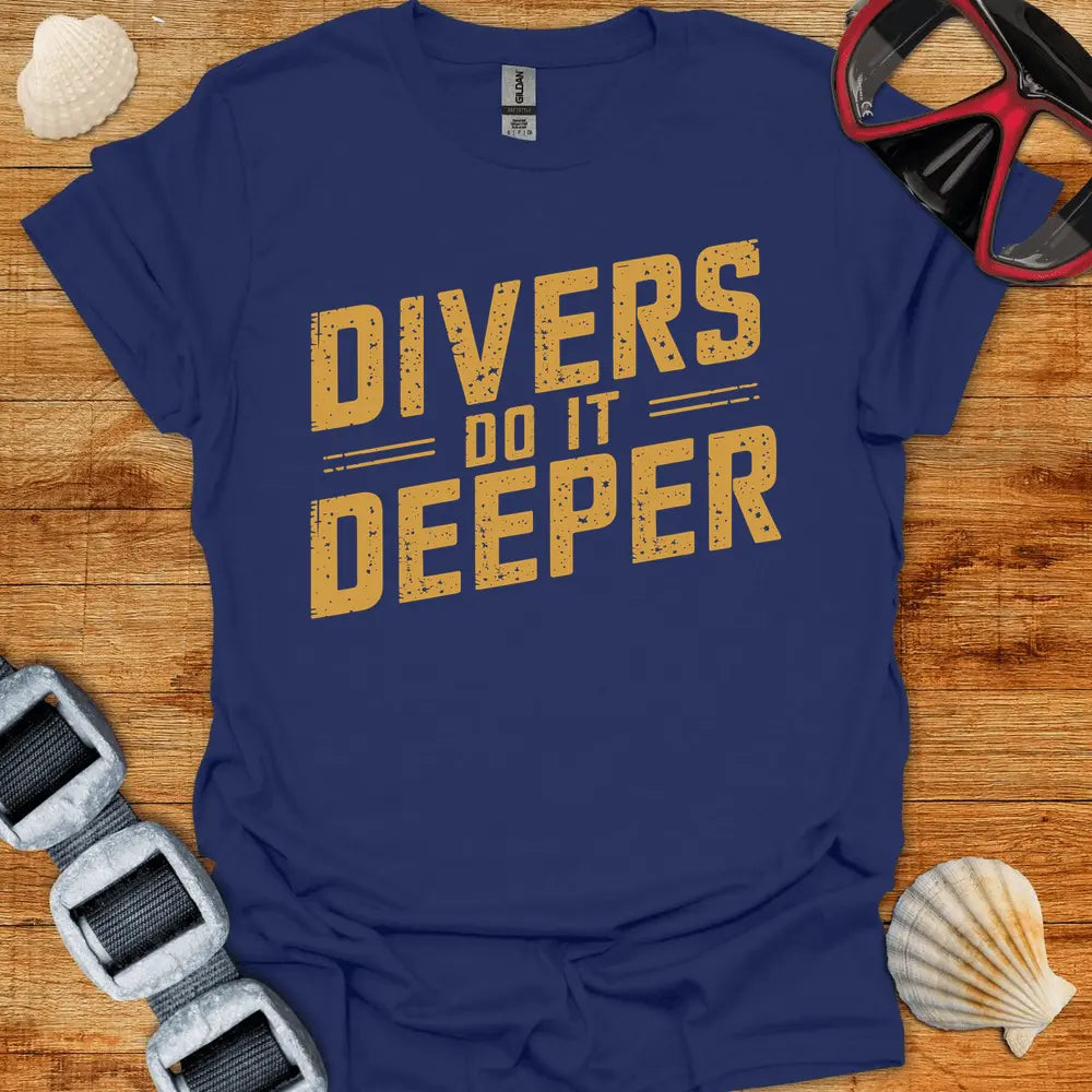 T-Shirt Navy / S Do It Deeper
