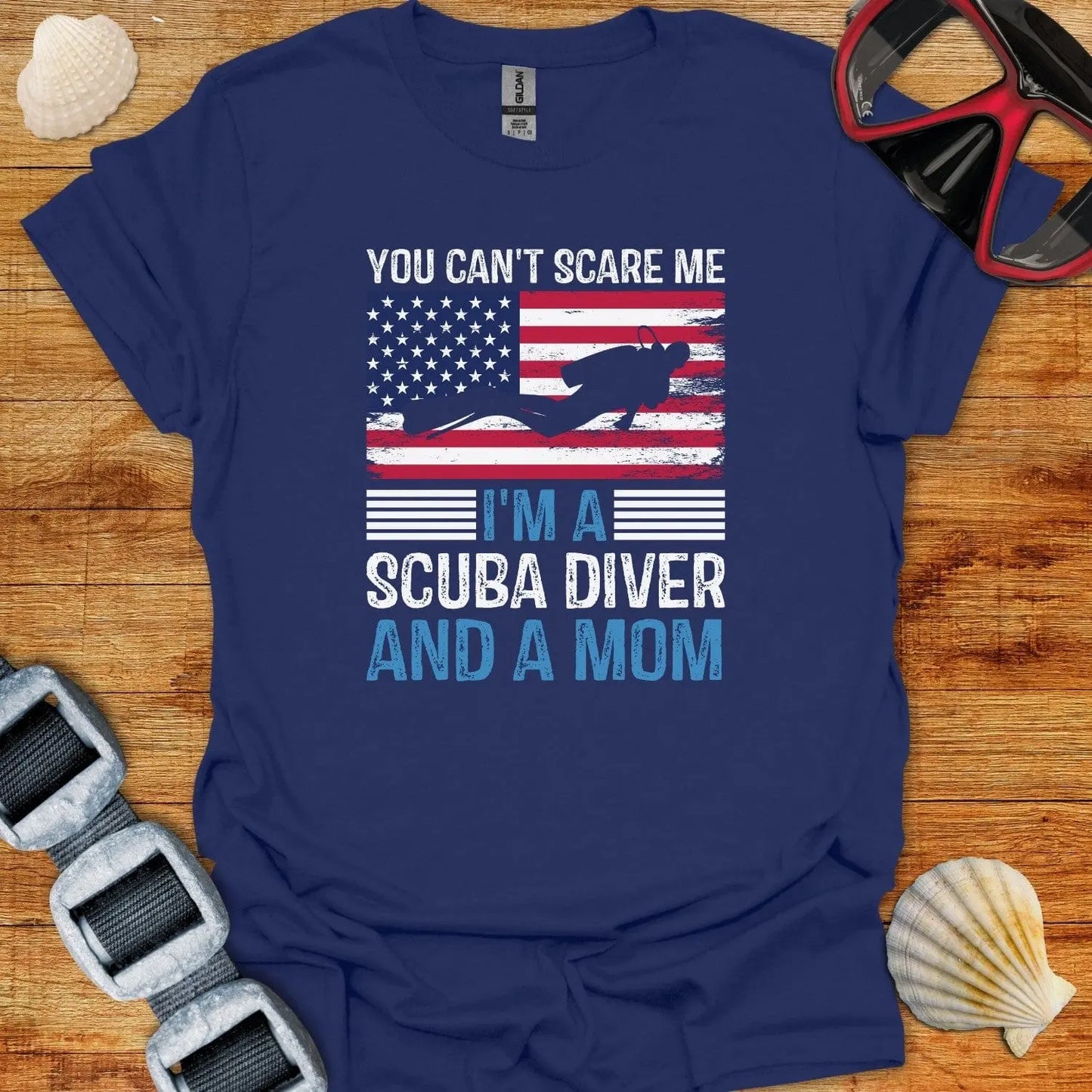 T-Shirt Navy / XS You Cant Scare Me I am A Diver and a Mom