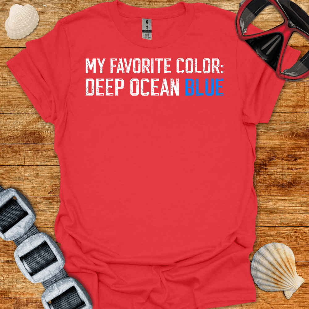 T-Shirt Red / S Deep Ocean Blue T-Shirt
