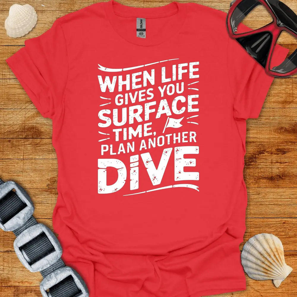 T-Shirt Red / S Plan Another Dive T-Shirt