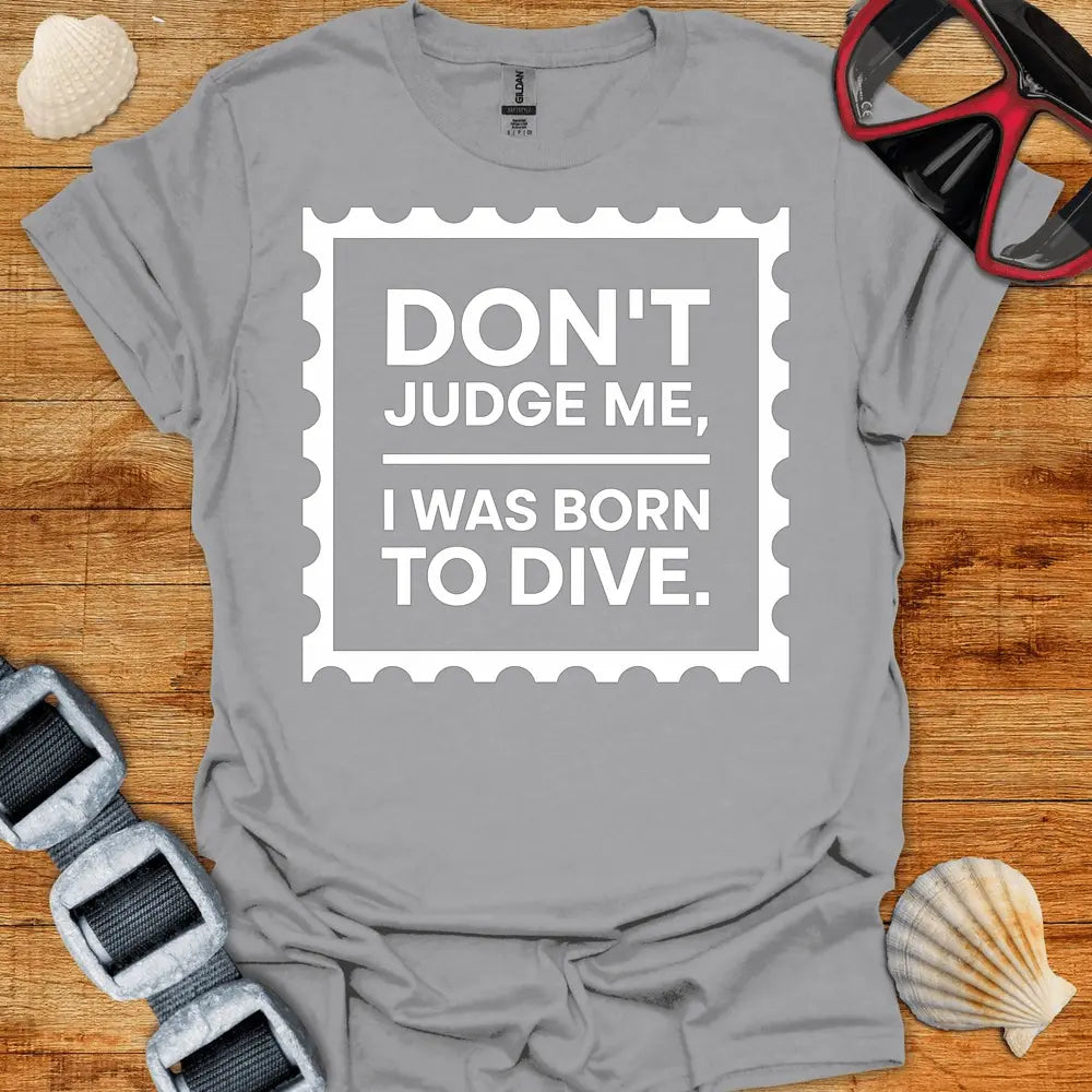 T-Shirt Sport Grey / S Born To Dive T-Shirt
