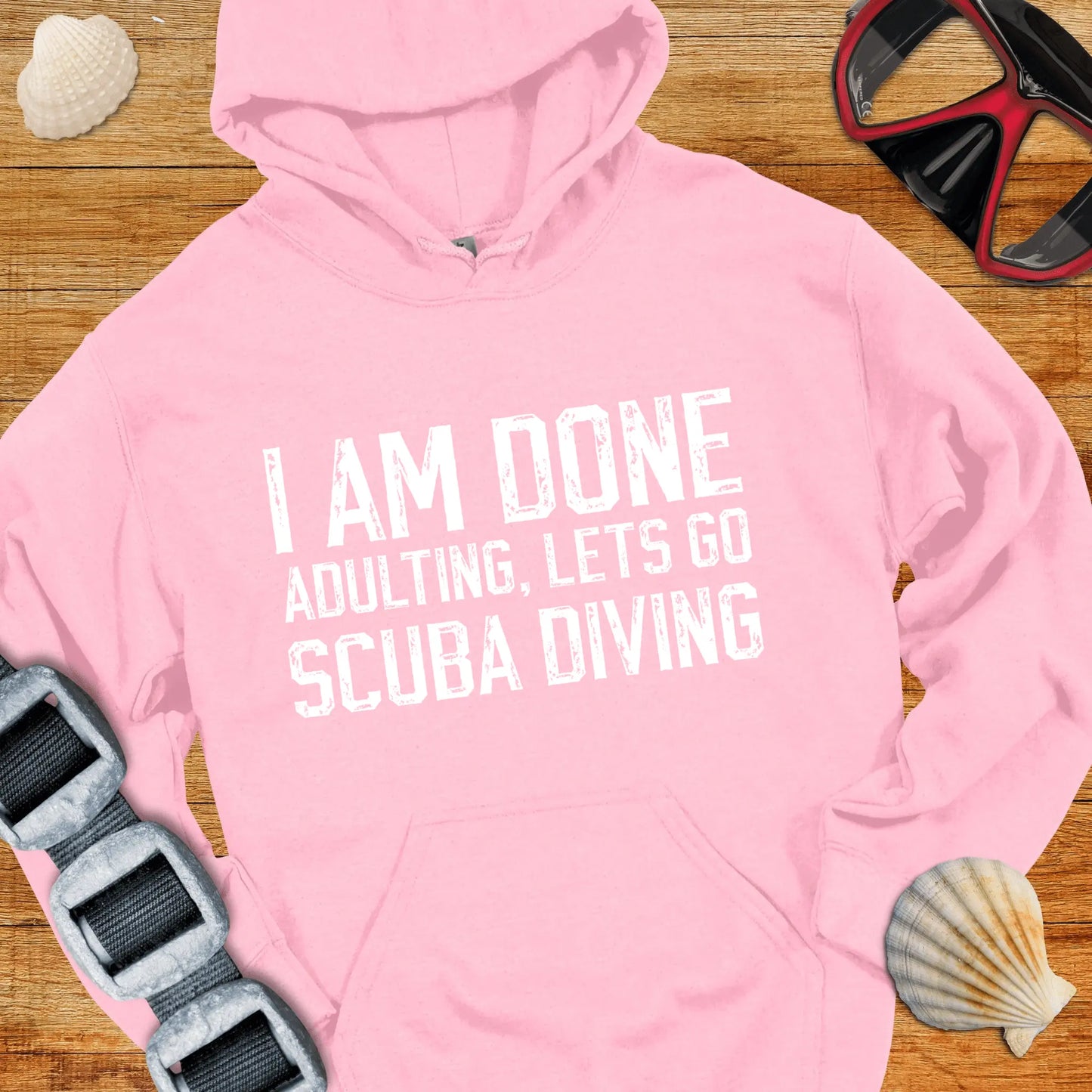 Hoodie Light Pink / S I Am Done Adulting Hoodie