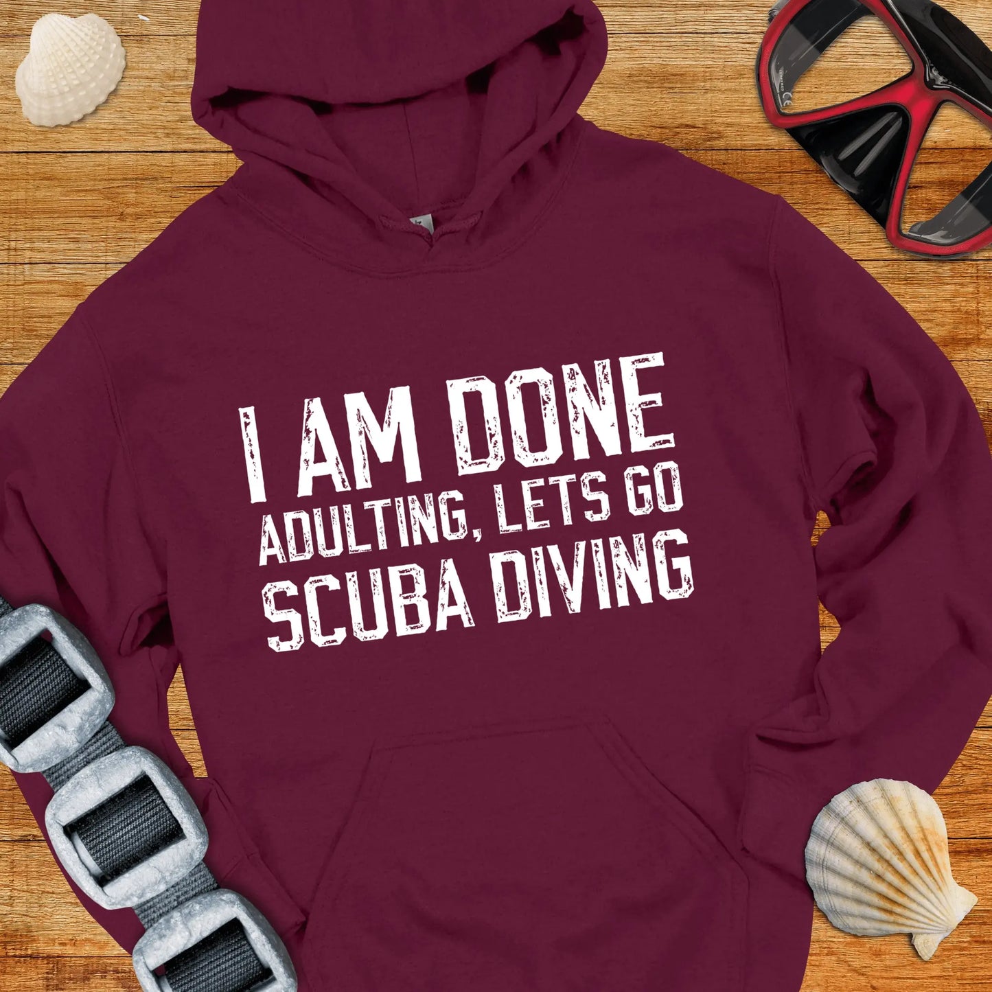 Hoodie Maroon / S I Am Done Adulting Hoodie