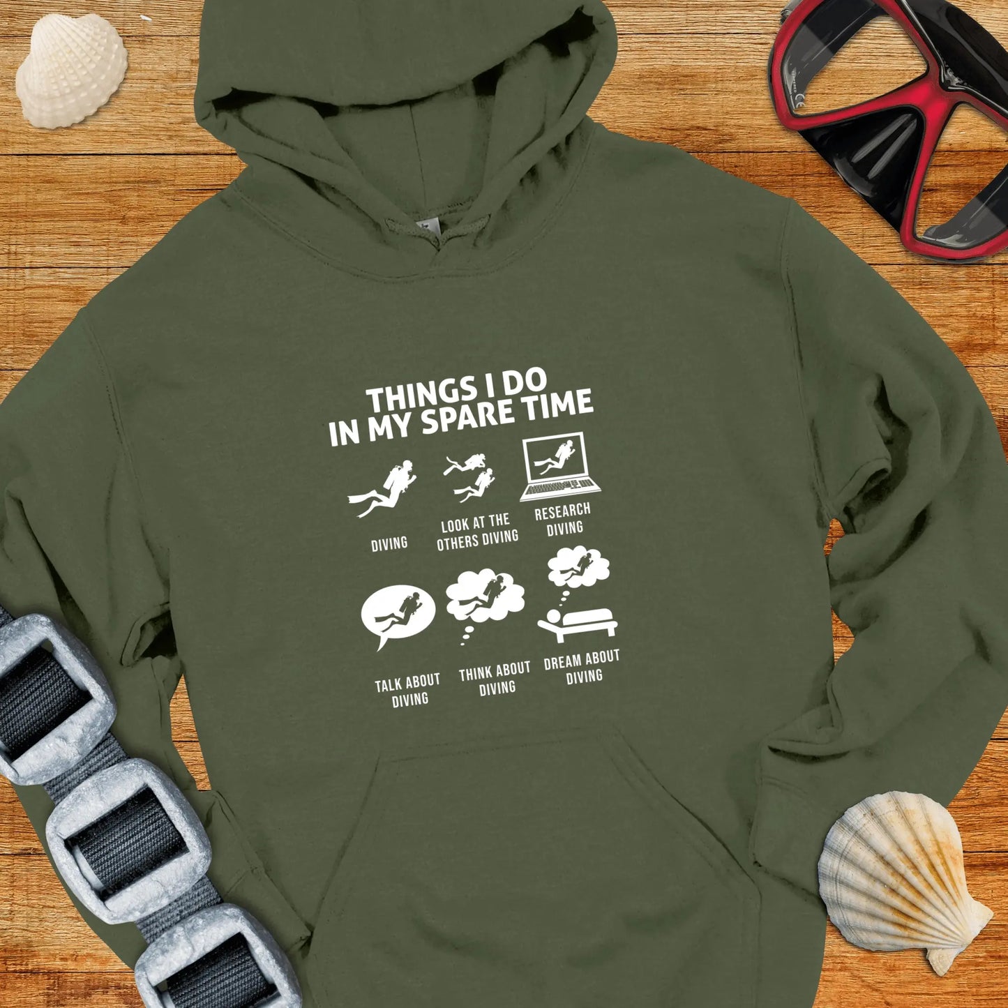 Hoodie Military Green / S Dive Things I Do Hoodie