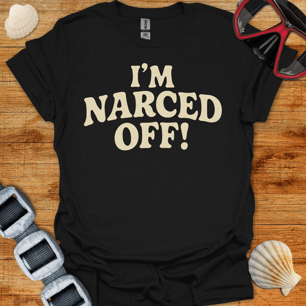 T-Shirt Black / S Narced Off T-Shirt