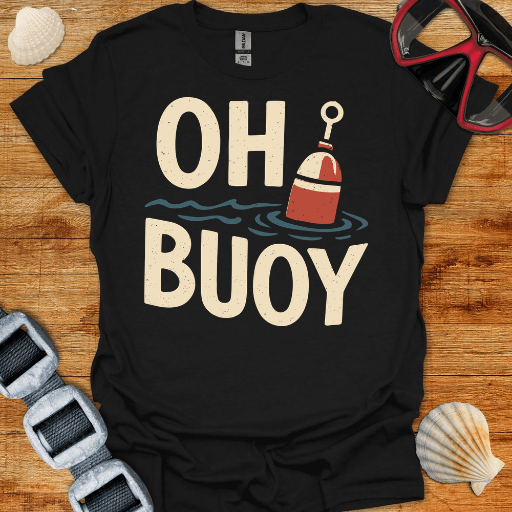 T-Shirt Black / S Oh Buoy T-Shirt