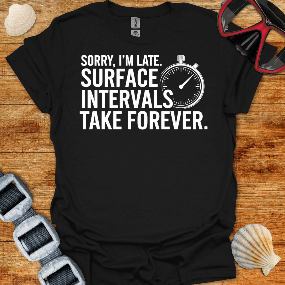 T-Shirt Black / S Sorry I M Late T-Shirt 2