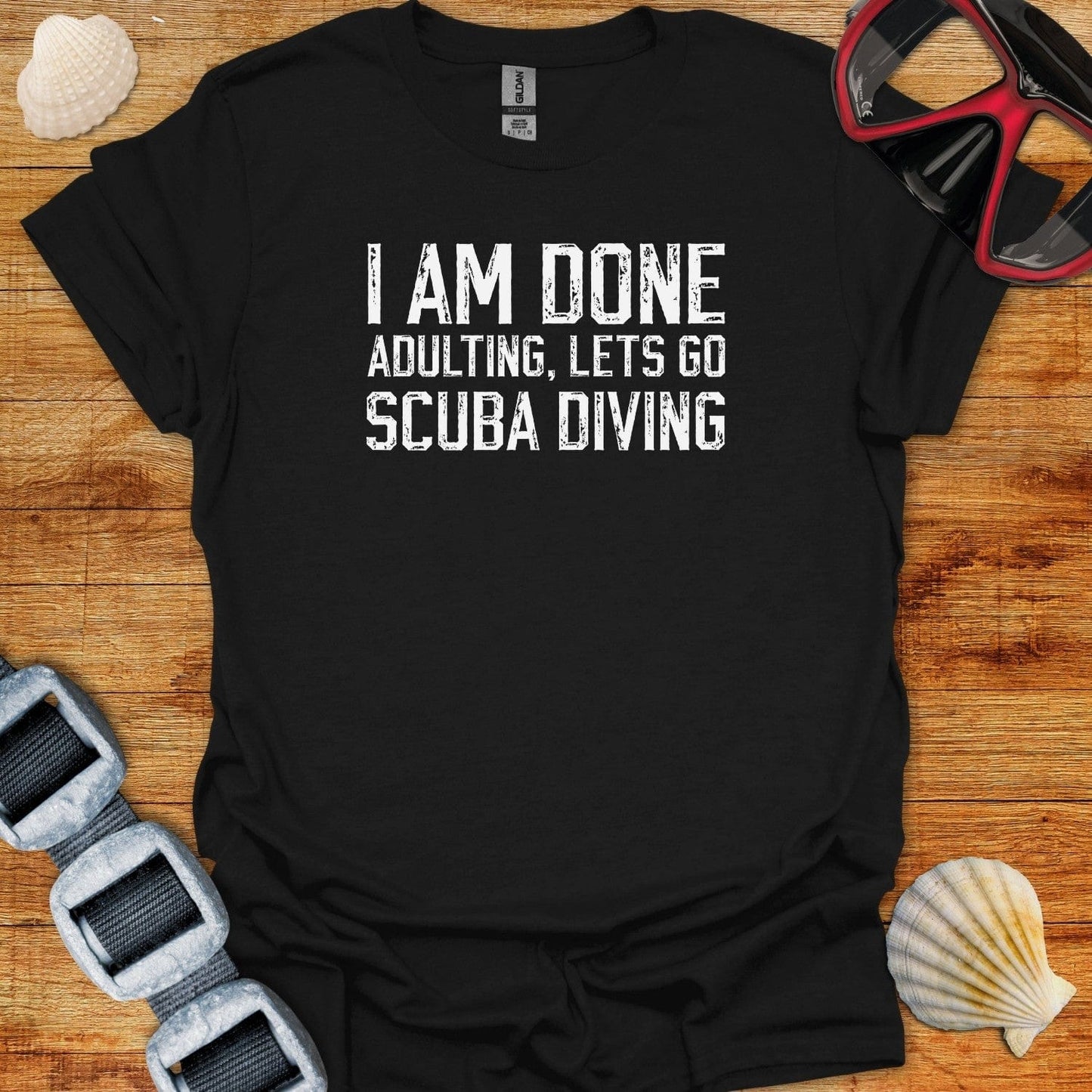 T-Shirt Black / XS I Am Done Adulting