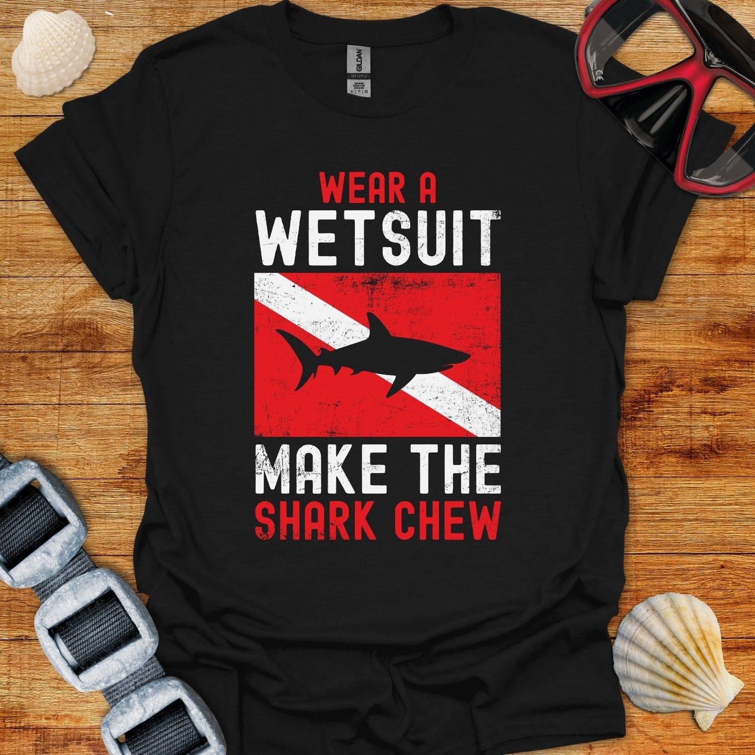 T-Shirt Black / XS Wear A WetSuit Make The Shark Chew