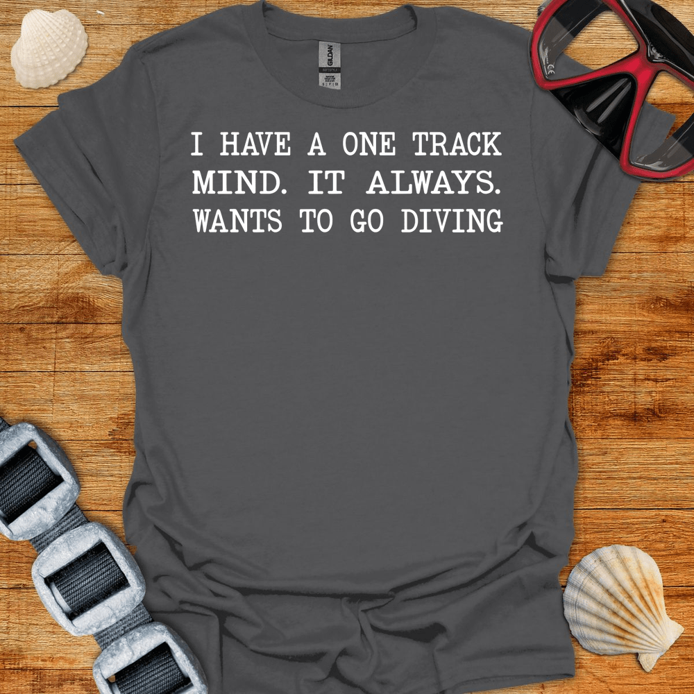 T-Shirt Charcoal / S One Track Mind T-Shirt