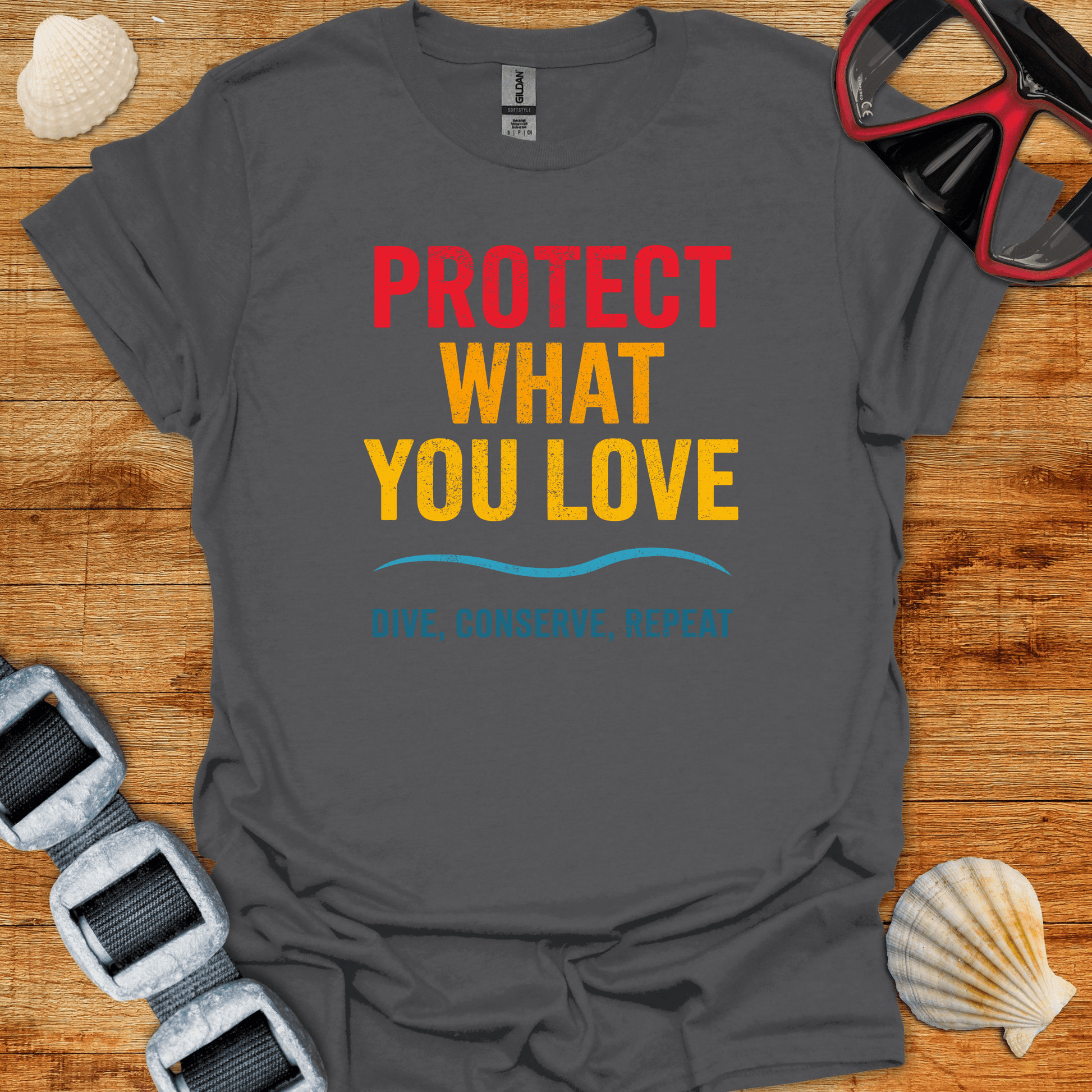 T-Shirt Charcoal / S Protect What You Love T-Shirt
