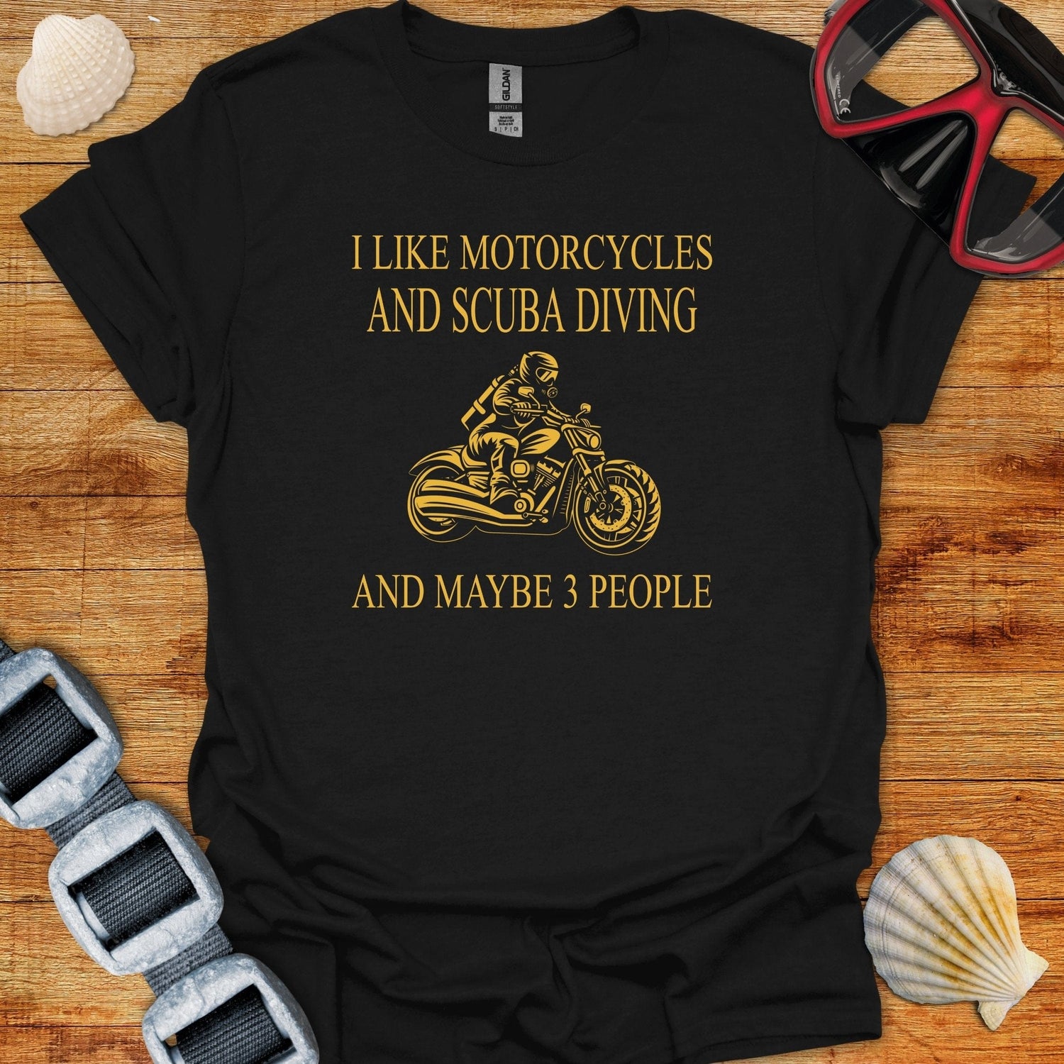 T-Shirt I Like Motorcycles & Scuba Diving
