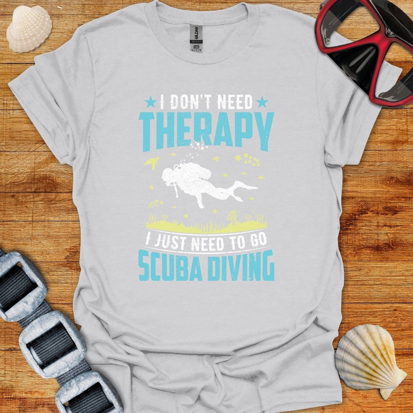 T-Shirt Ice Grey / S I Dont Need Therapy