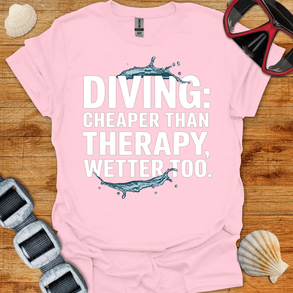 T-Shirt Light Pink / S Cheaper Than Therapy T-Shirt