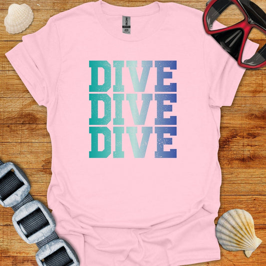 T-Shirt Light Pink / S Dive Dive Dive