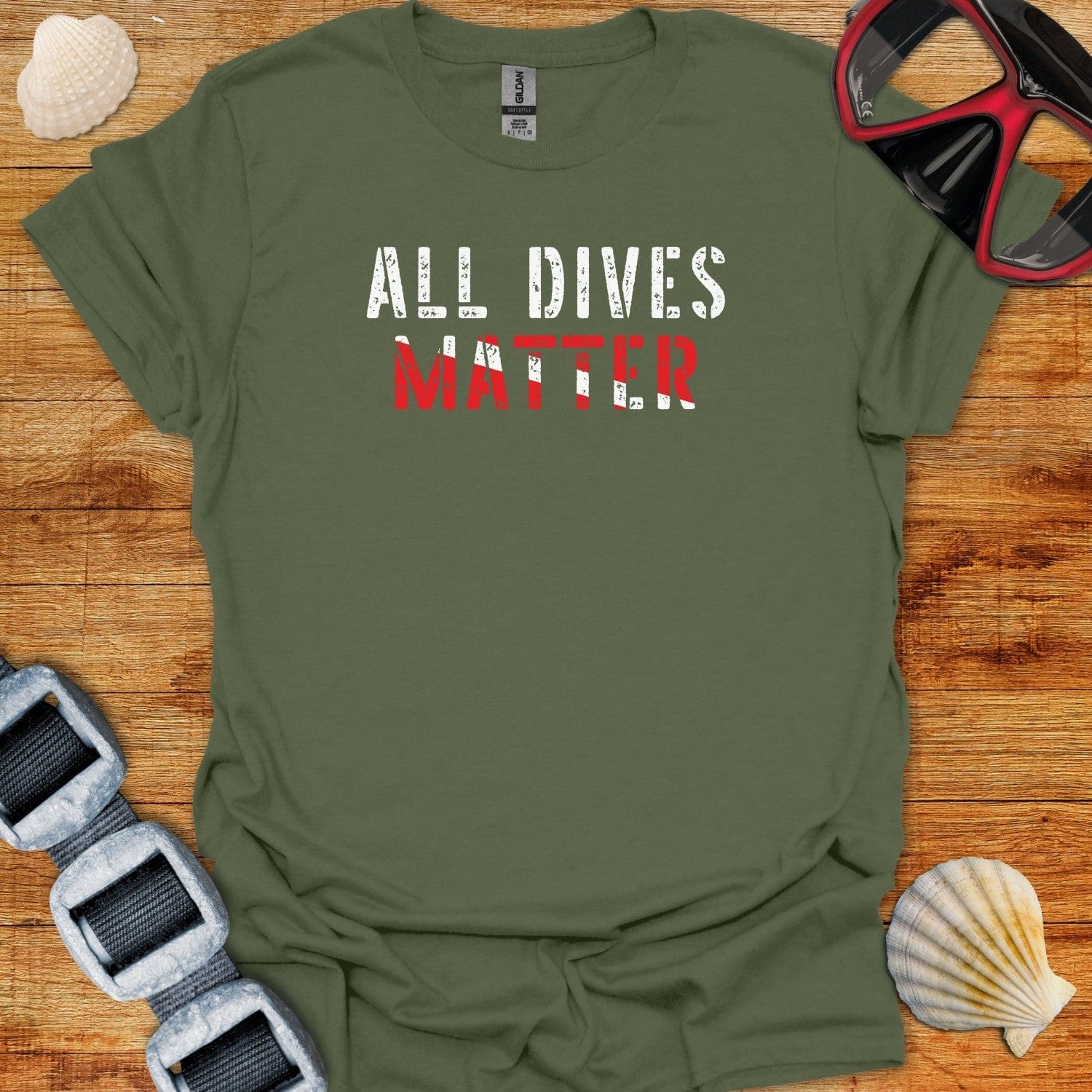 T-Shirt Military Green / S All Dives Matter