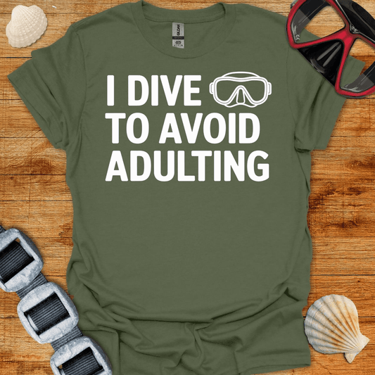 T-Shirt Military Green / S Avoid Adulting T-Shirt 2