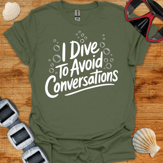 T-Shirt Military Green / S Avoid Conversations T-Shirt