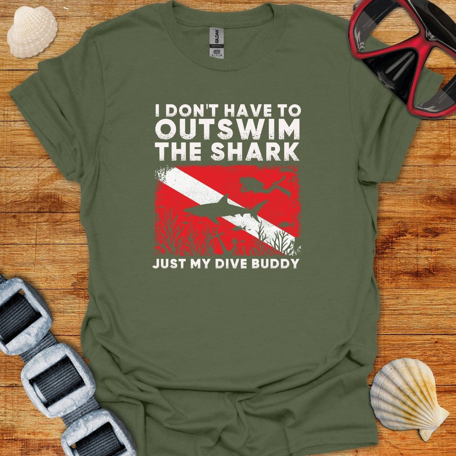 T-Shirt Military Green / S I Don't Have To Outswim The Shark