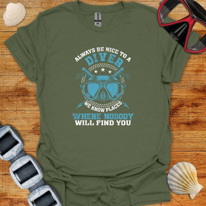 T-Shirt Military Green / S Nobody Will Find You