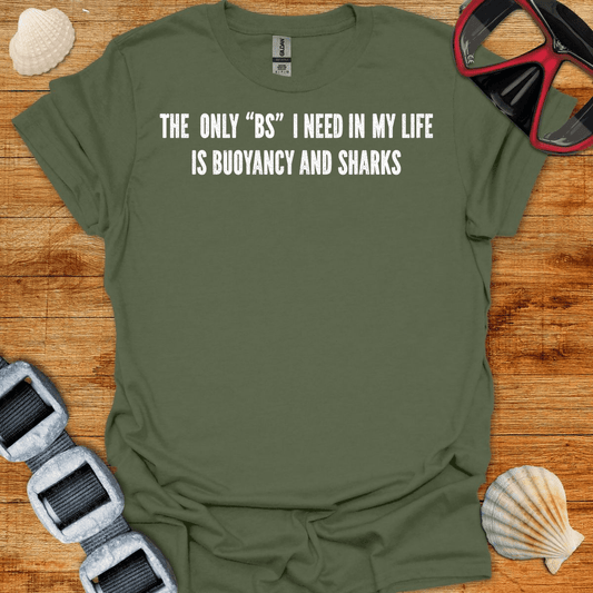 T-Shirt Military Green / S The Only BS T-Shirt