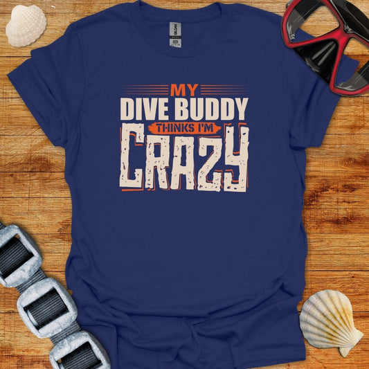 T-Shirt Navy / S I'm Crazy T-Shirt
