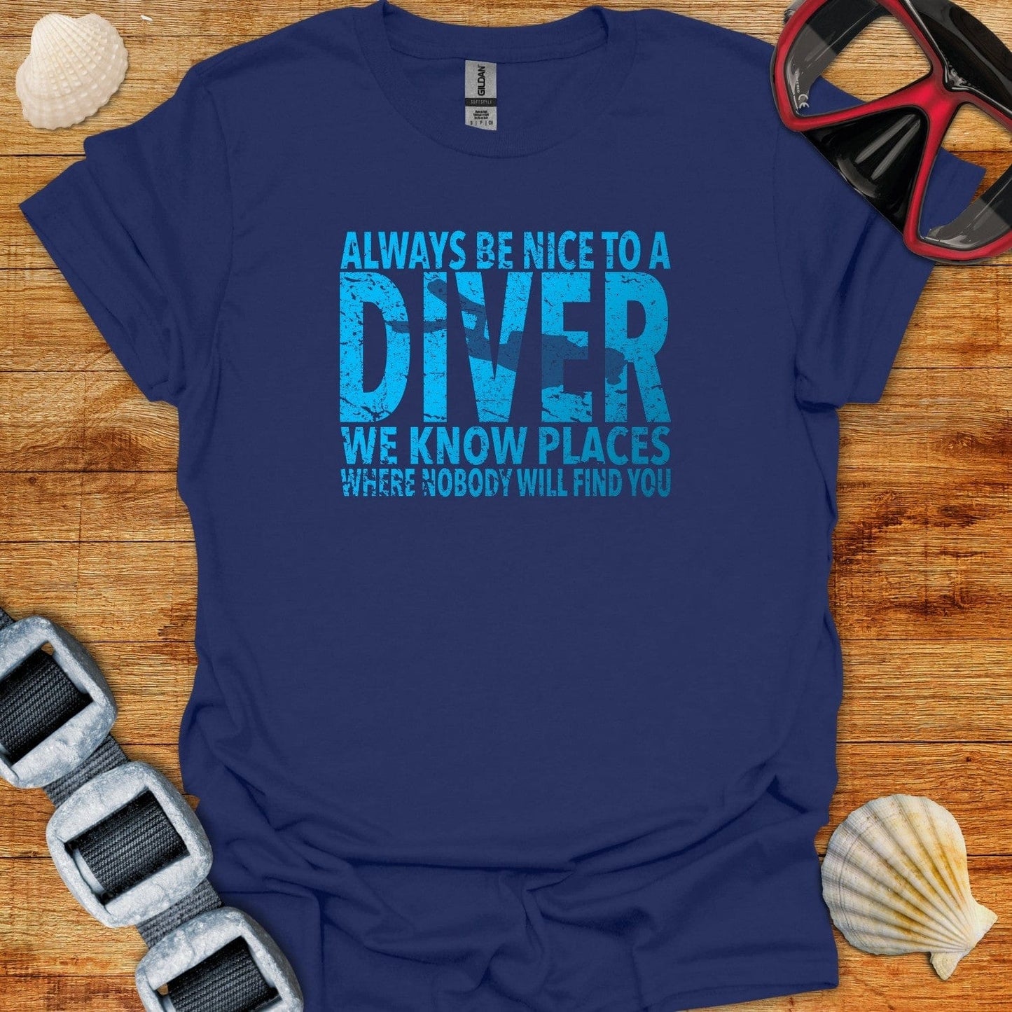 T-Shirt Navy / XS Always Be Nice To A Diver