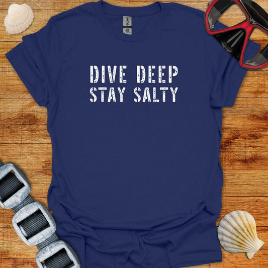 T-Shirt Navy / XS Dive Deep Stay Salty