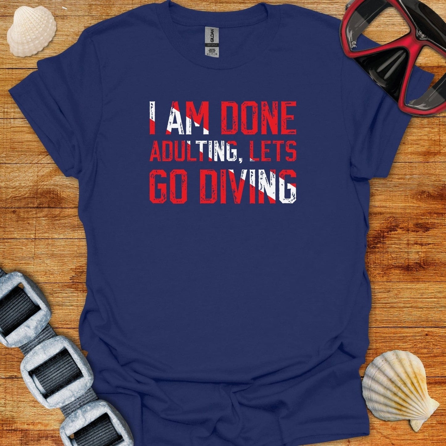 T-Shirt Navy / XS Done Adulting Lets Go Diving