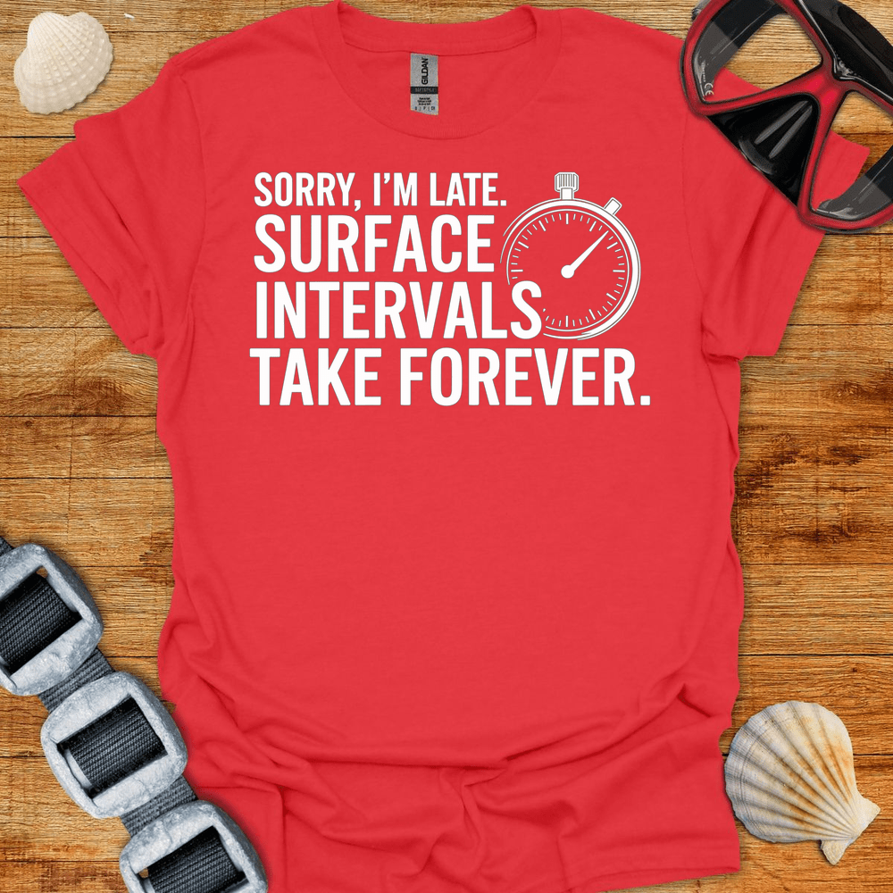T-Shirt Red / S Sorry I M Late T-Shirt 2